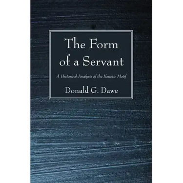 The Form of a Servant