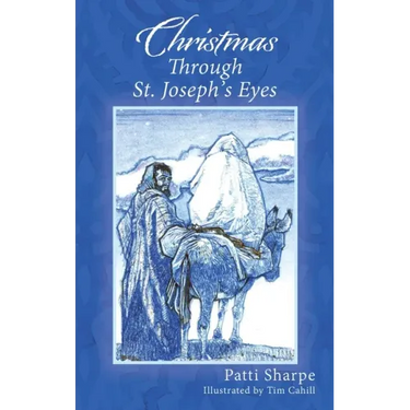 Christmas Through St. Joseph's Eyes