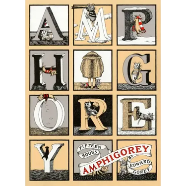 Amphigorey: Fifteen Books