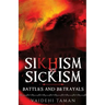 Sikhism vs Sickism: Battles and Betrayals