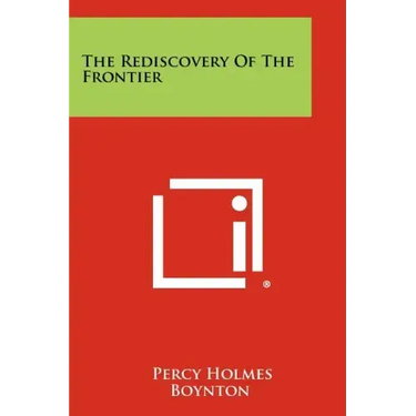The Rediscovery of the Frontier