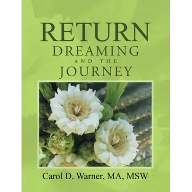 Return Dreaming and the Journey