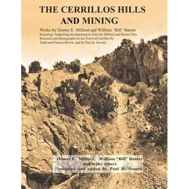 The Cerrillos Hills & Mining