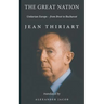 The Great Nation: Unitarian Europe - From Brest To Bucharest