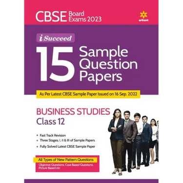CBSE Board Exams 2023 I-Succeed 15 Sample Question Papers BUSINESS STUDIES for Class 12th