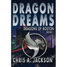 Dragon Dreams: Dragons of Boston Book 1