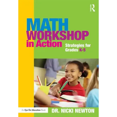 Math Workshop in Action: Strategies for Grades K-5