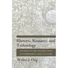 Rhetoric, Romance, and Technology: Studies in the Interaction of Expression and Culture