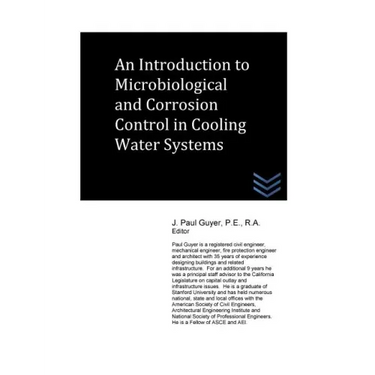 An Introduction to Microbiological and Corrosion Control in Cooling Water System