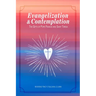 Evangelization & Contemplation: The Gifts of Pope Francis and Saint Teresa