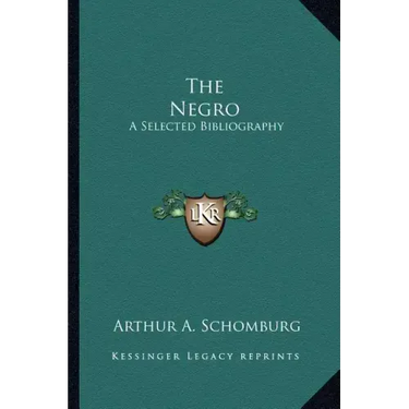 The Negro: A Selected Bibliography