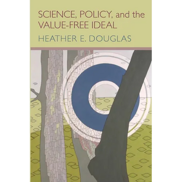 Science, Policy, and the Value-Free Ideal