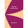 The Ego And His Own