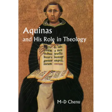 Aquinas and His Role in Theology