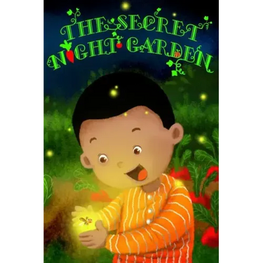 The Secret Night Garden
