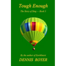 Tough Enough: The Story of Sing - Book 3