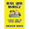 Max und Moritz: A Boys' Tale in Seven Tricks