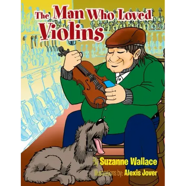 The Man Who Loved Violins