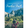 Fearless Faith Vol. 1: Fearless Faith
