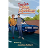 Twice In One Lifetime