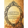 Tables Of the Covenant (TOC): The ''E-Manuel: " Notes On Activating The Teleportation Process