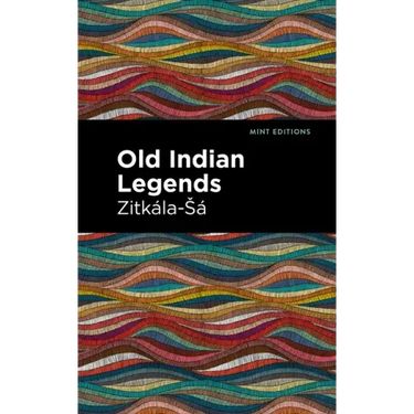 Old Indian Legends