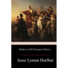 Studies in Old Testament History
