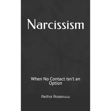 Narcissism: When No Contact isn't an Option