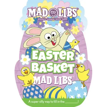 Easter Basket Mad Libs: World's Greatest Word Game