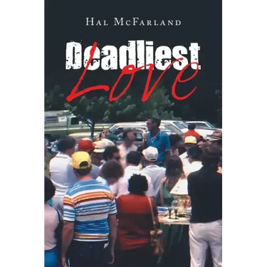 Deadliest Love