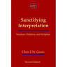 Sanctifying Interpretation: Vocation, Holiness, and Scripture