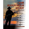The Scout Rifle Study: The History of the Scout Rifle and its place in the 21st Century