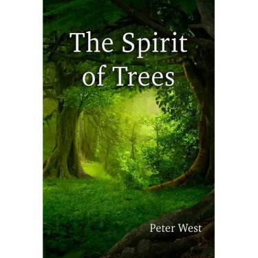 The Spirit of Trees