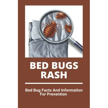 Bed Bugs Rash: Bed Bug Facts And Information For Prevention: Exterminator Bugs