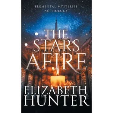 The Stars Afire: An Elemental Mysteries Anthology
