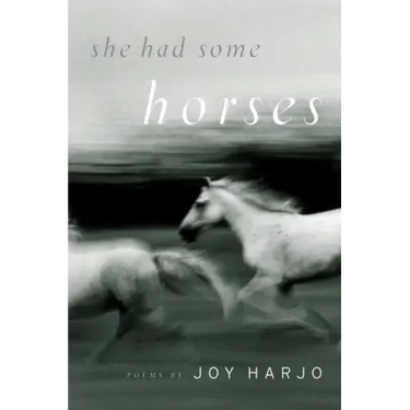 She Had Some Horses