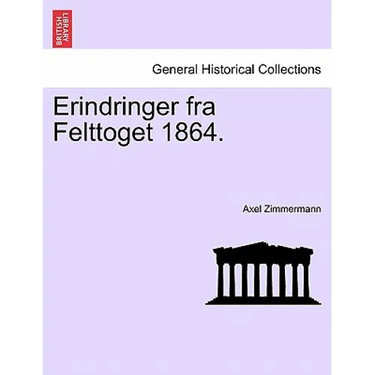 Erindringer Fra Felttoget 1864.