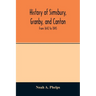 History of Simsbury, Granby, and Canton: from 1642 to 1845