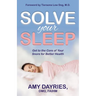 Solve Your Sleep: Get to the Core of Your Snore for Better Health