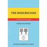 The Rosicrucians: Their Teachings