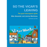 So the Vicar's Leaving: The Good Interregnum Guide
