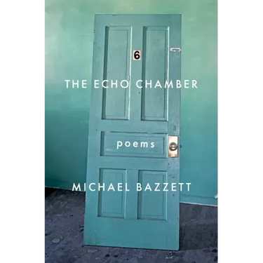 The Echo Chamber: Poems