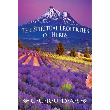 The Spiritual Properties of Herbs