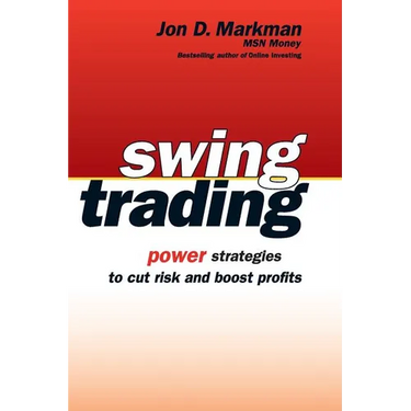 Swing Trading: Power Strategies to Cut Risk and Boost Profits