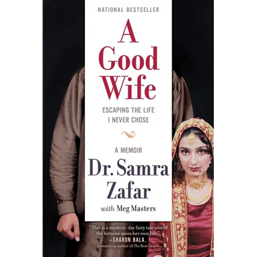 A Good Wife: Escaping the Life I Never Chose