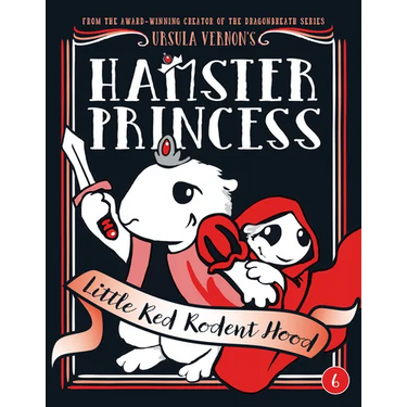 Hamster Princess: Little Red Rodent Hood