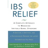 Ibs Relief: A Complete Approach to Managing Irritable Bowel Syndrome