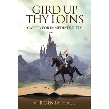 Gird up Thy Loins: Called for Immediate Duty