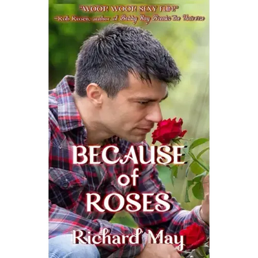 Because of Roses: Ten Stories