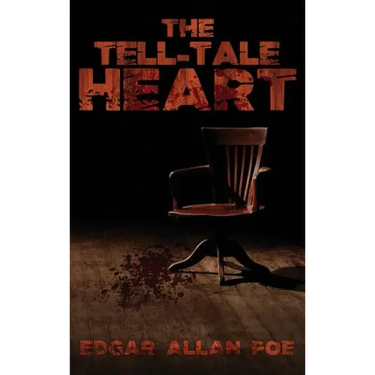 The Tell-Tale Heart: The Best of Edgar Allan Poe